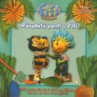 Fifi si Floricelele - Rasplata pentru Fifi