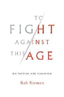 To Fight Against This Age