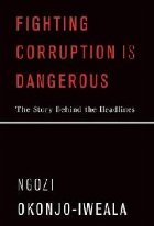 Fighting Corruption Dangerous