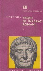 Figuri imparati romani Volumul III