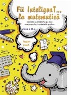 Fii inteligent matematica Exercitii probleme