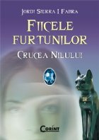 FIICELE FURTUNILOR VOL. 2 - CRUCEA NILULUI