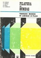 Filatura bumbac Tehnologii moderne laminare