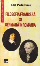 Filosofia franceza si germana in Romania (Ion Petrovici)
