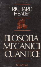 coperta Filosofia mecanicii cuantice