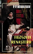Filosofia Renaşterii - Vol. 1 (Set of:Filosofia RenaşteriiVol. 1)