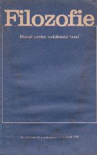 Filozofie - manual pentru invatamantul liceal