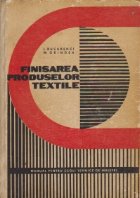 Finisarea produselor textile Finisarea produselor textile