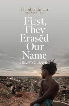 First They Erased Our Name