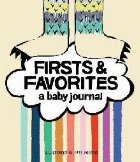 Firsts & Favorites Firsts & Favorites