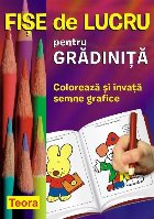 Fise lucru pentru gradinita Coloreaza