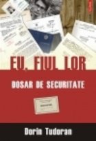 fiul lor Dosar securitate