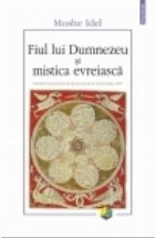 Fiul lui Dumnezeu si mistica evreiasca