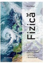 Fizică : ghid de pregătire pentru bacalaureat,mecanică, electricitate, termodinamică