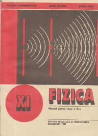 Fizica - Manual pentru clasa a XI-a