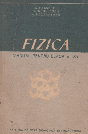 Fizica. Manual pentru clasa a IX-a