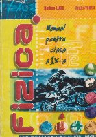 Fizica Manual pentru clasa