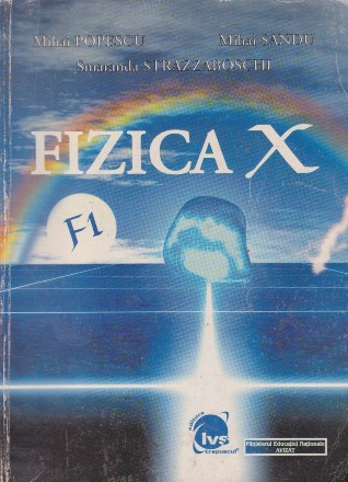Fizica Manual pentru clasa a X-a. F1