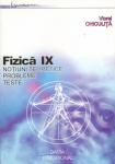 Fizica IX-a , Notiuni teoretice. Probleme. Teste