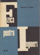 Fizica pentru ingineri Volumul lea