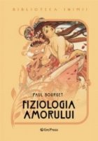 Fiziologia amorului (Biblioteca inimii