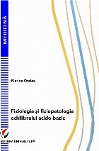 Fiziologia si fiziopatologia echilibrului acido-bazic