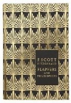 Flappers and Philosophers: The Collected Short Stories of F.
