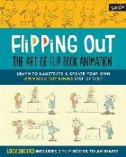 Flipping out: the Art of Flip Book Animation