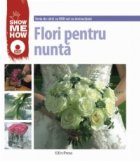 Flori pentru nunta (contine DVD)