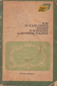 Flori de poezie straina rasadite in romaneste