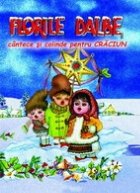 Florile dalbe cantece colinde pentru