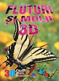 Fluturi si molii 3D (contine ochelari 3D)