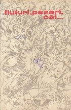 Fluturi Pasari Cai bestiar poeziei