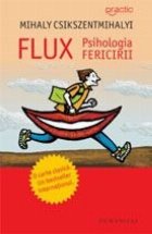 coperta Flux. Psihologia fericirii