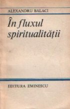 In fluxul spiritualitatii In fluxul spiritualitatii