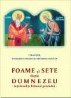 Foame sete dupa Dumnezeu Intelesul