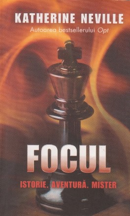 Focul. Istorie. Aventura. Mister