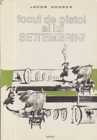 Focul de pistol al lui Settembrini - Pagini regasite din condica unui User
