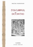 Folclorul detentiei