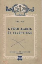 fold alakja felepitese (Forma alcatuirea
