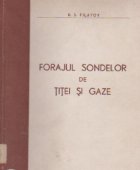 Forajul sondelor de titei si gaze (Traducere din limba rusa)