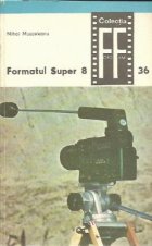 Formatul Super (vol