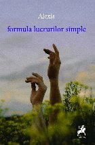 Formula lucrurilor simple