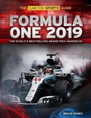 Formula One 2019: The Carlton Sports Guide