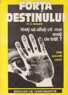 Forta Destinului - Breviar de chiromantie