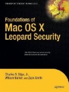FOUNDATIONS OF MAC OS X LEOPARD SECURIT