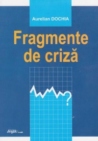 Fragmente de criza