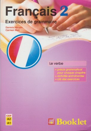 Francais 2. Exercices de grammaire. Le verbe