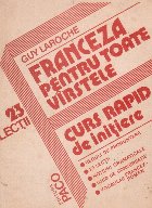 Franceza pentru toate varstele (curs rapid de initiere)