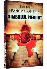 Francmasoneria si Simbolul Pierdut